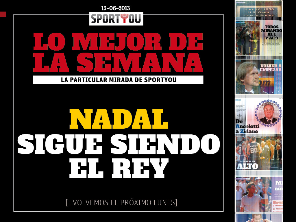 Nadal sigue siendo el rey